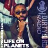 Dirtybird Radio 524 – Life On Planets