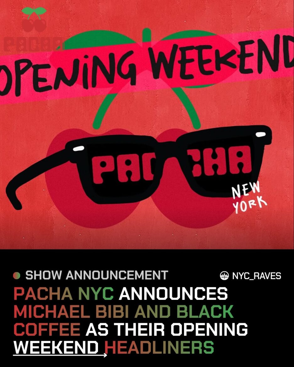 New York Nightlife Reignites as Pacha Announces Star-Studded Opening Weekend