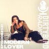 Dirtybird Radio 531 – Modern Lover