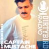 Dirtybird Radio 532 – Captain Mustache