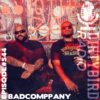 Dirtybird Radio 544 – BadComppany